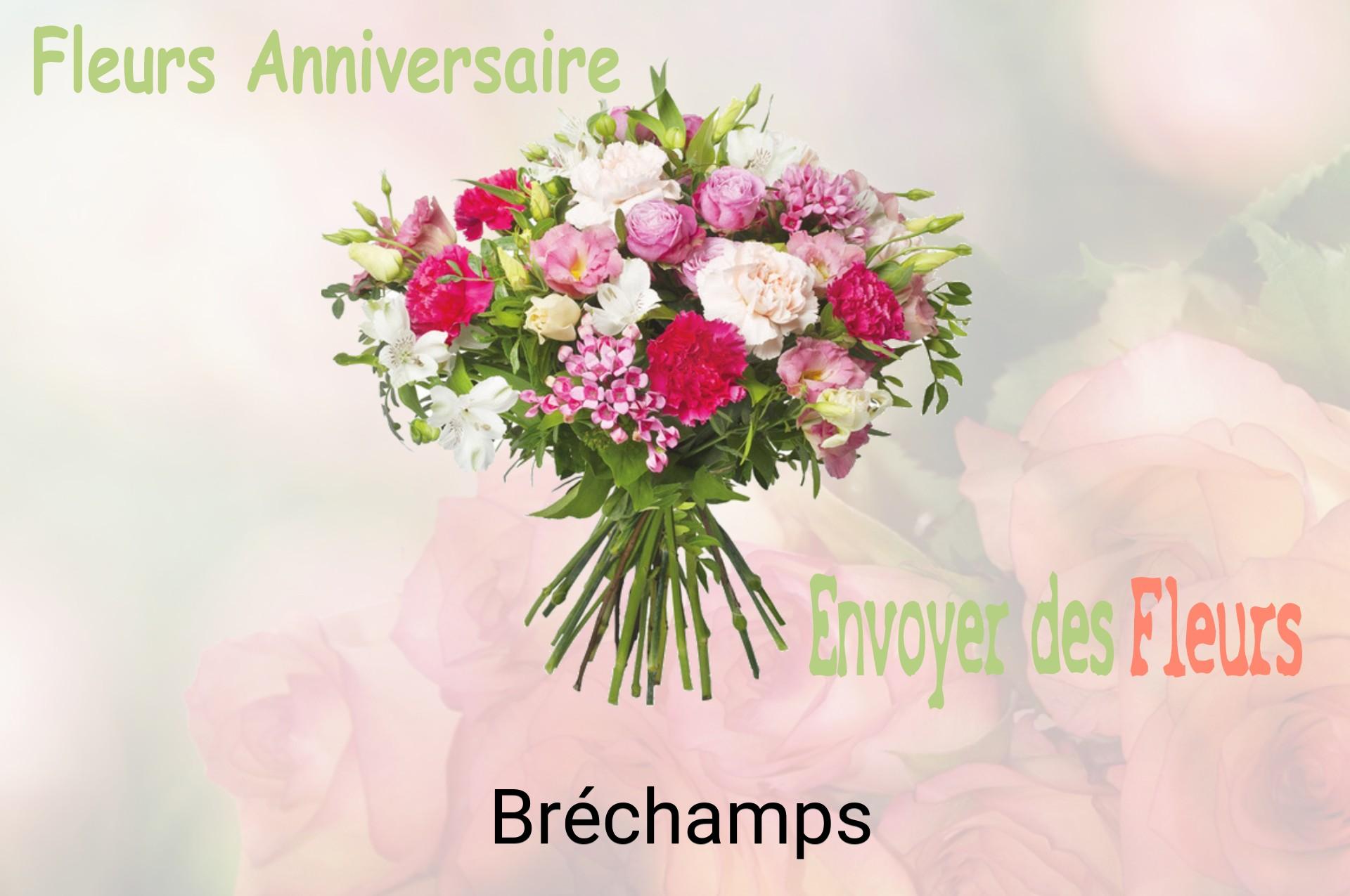 Bouquet de fleurs d’anniversaire livré à Bréchamps